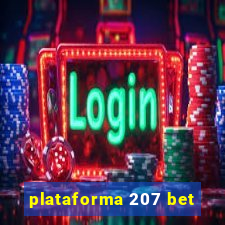 plataforma 207 bet